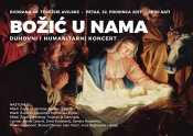 U petak duhovni i humanitarni koncert „Božić u nama“