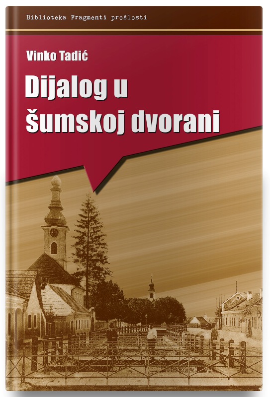 Vinko Tadić Dijalog 3. 