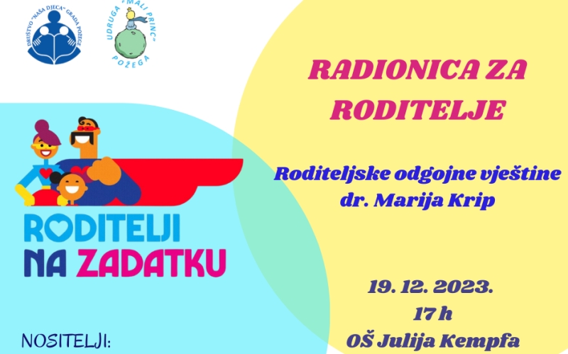 Društvo naša djeca Požega organizira Radionicu za roditelje "Roditelji na zadatku"