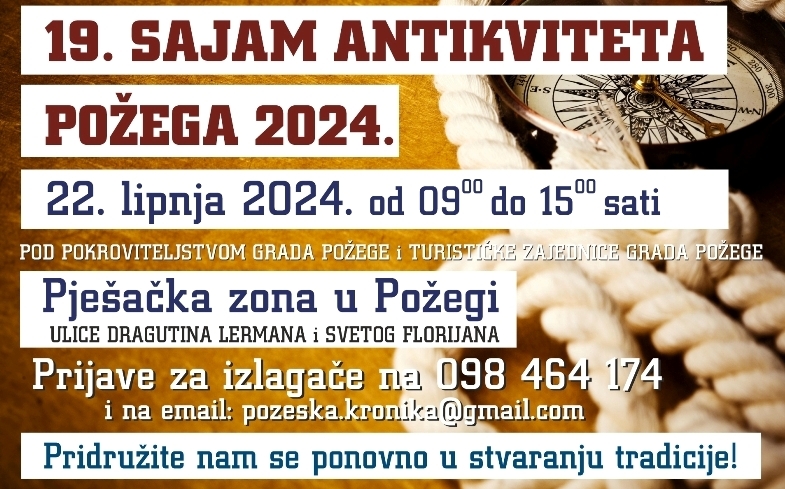 Najavljen 19. "Sajam antikviteta" u pješačkoj zoni grada Požege u subotu 22. lipnja