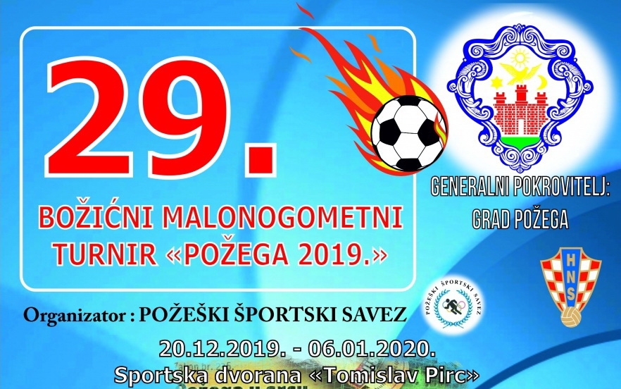 Prijave za nastup na 29. Božićnom malonogometnom turniru "Požega 2019" od 2. do 16. prosinca
