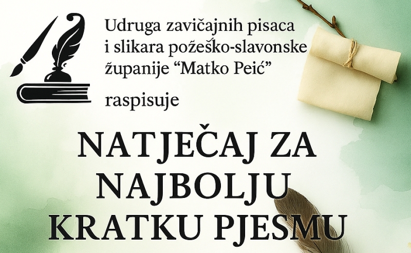 Završio "Natječaj za najbolju kratku pjesmu" u organizaciji Udruge zavičajnih slikara i pjesnika "Matko Peić"