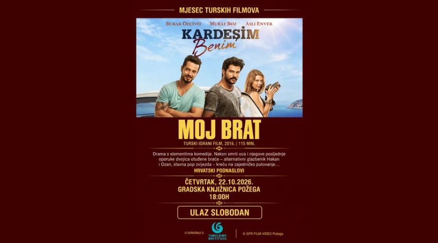Mjesec turskih filmova u Požegi: Ovog četvrtka projekcija filma „Moj brat“