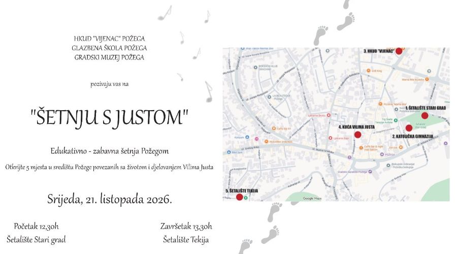 Danas „Šetnja s Justom“: Edukativni obilazak Požege i lokacija povezanih sa životom Vilima Justa