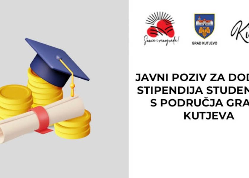 Javni poziv za dodjelu stipendija studentima s područja Grada Kutjeva