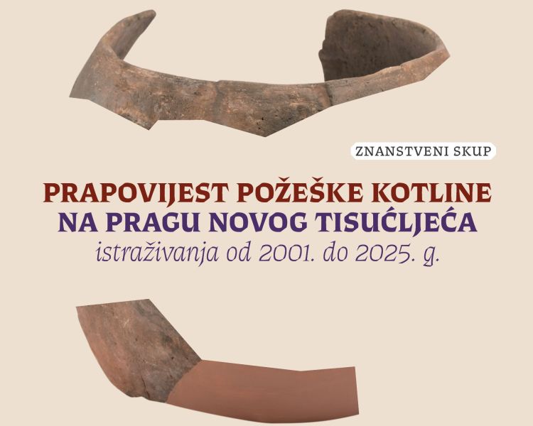 Gradski muzej Požega domaćin znanstvenog skupa o prapovijesti Požeške kotline