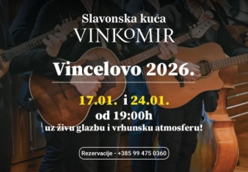 VINCELOVO 2026. U RESTORANU SLAVONSKA KUĆA VINKOMIR