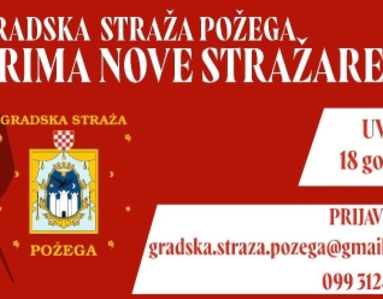 Postani stražar u sastavu Gradske straže Požega - stariji od 18 godina iz Požege prijavite se