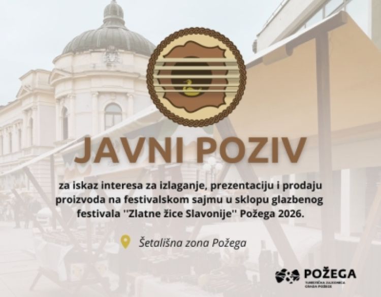 Otvoren poziv za izlagače na Festivalskom sajmu „Zlatne žice Slavonije“ Požega 2026.