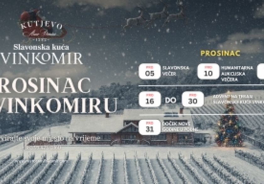 Prosinac u Slavonskoj kući Vinkomir- mjesec bogatog programa, vrhunske gastronomije i blagdanskog ugođaja