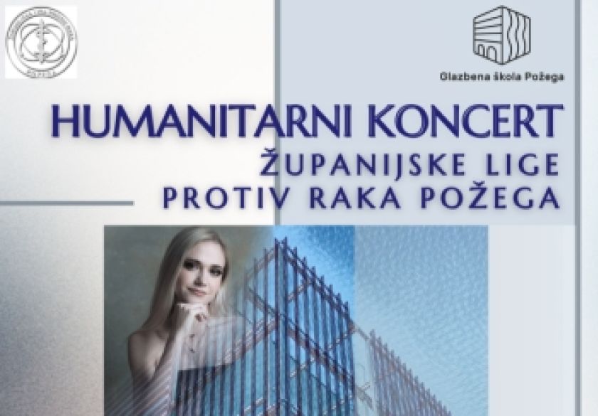 Večeras Humanitarni koncert za Županijsku ligu protiv raka Požega u Glazbenoj školi Požega