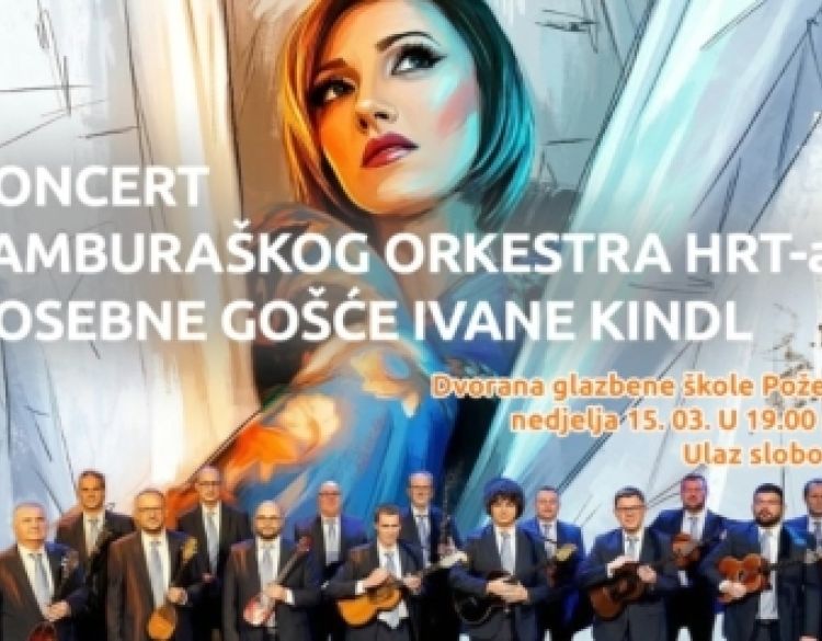 Povodom obilježavanja Dana grada Požega najavljen koncert Tamburaškog orkestra HRT-a uz Ivanu Kindl 15. ožujka za sve besplatan