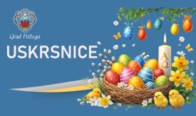 Grad Požega povodom Uskrsa dodjeljuje 50 eura umirovljenicima, nezaposlenim braniteljima i korisnicima zajamčene minimalne naknade