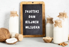 Danas obilježavamo Svjetski dan biljnih mlijeka i okuse biljne mliječne proizvode -  Uz biljna mlijeka više zdravlja i održivosti