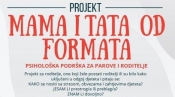 &quot;Mama i tata od formata - psihološka podrška za parove i roditelje&quot;