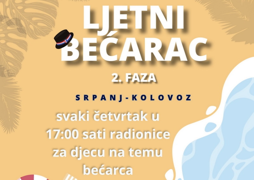 Počinje dvomjesečni edukativni program ''Ljetni bećarac – 2. faza''