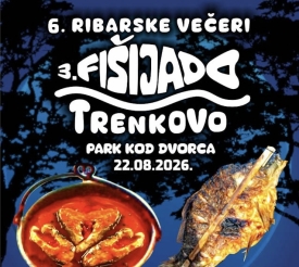 6. Ribarske večeri u Trenkovu donose 3. Fišijadu i bogat večernji program
