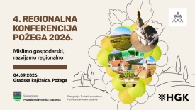 Požega domaćin 4. Regionalne konferencije „Mislimo gospodarski, razvijamo regionalno“