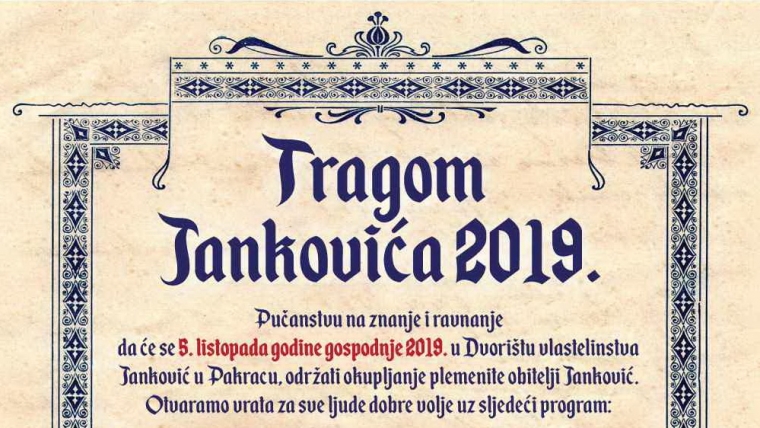 Povratak u stoljeće vladavine obitelji Janković kroz brojne i zanimljive sadržaje