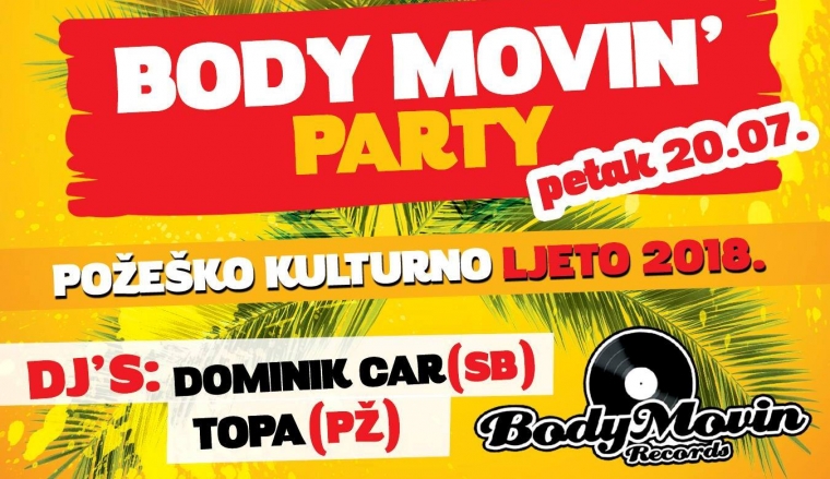 Večeras house party Body Movin' u Požegi