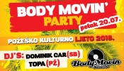 Večeras house party Body Movin&#039; u Požegi