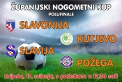 Polufinale kupa: Slavonija - Kutjevo, Slavija - Požega