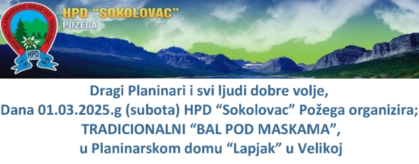 Najavljen tradicionalni "Bal pod maskama" HPD "Sokolovac" Požega - jedan od posljednjih balova i zabava s maskama u Požeštini