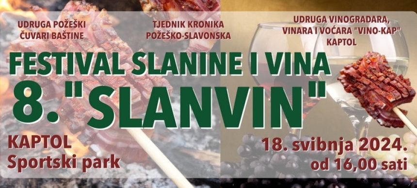 Još 3 dana za prijave ekipa za "Slanvin" natjecanje u pripremanju posebne delicije i najljepše „slaninske ruže“ te degustaciji vina