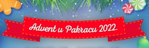 Počeo „Advent u Pakracu 2022.“