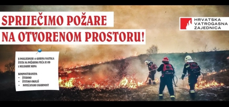 Hrvatska vatrogasna zajednica apelira "Spriječimo požare na otvorenom prostoru"