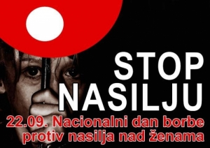 22. rujna - Nacionalni dan borbe protiv nasilja nad ženama obilježava se po 14. puta